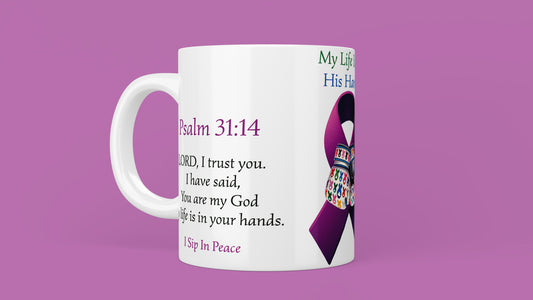 My Life Is In His Hands Mug