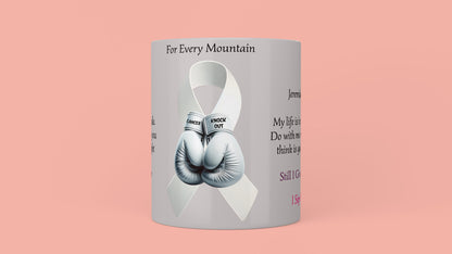 For Every Mountain Lung Cancer Mug