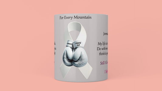 For Every Mountain Lung Cancer Mug