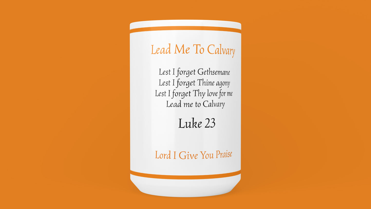 Lead Me to Calvary Couple 3 Mug