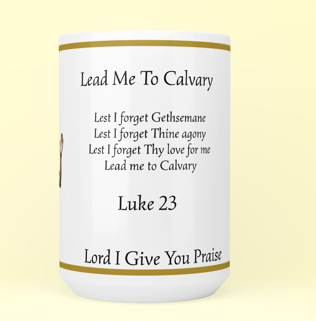 Lead Me to Calvary Couple 3 Mug