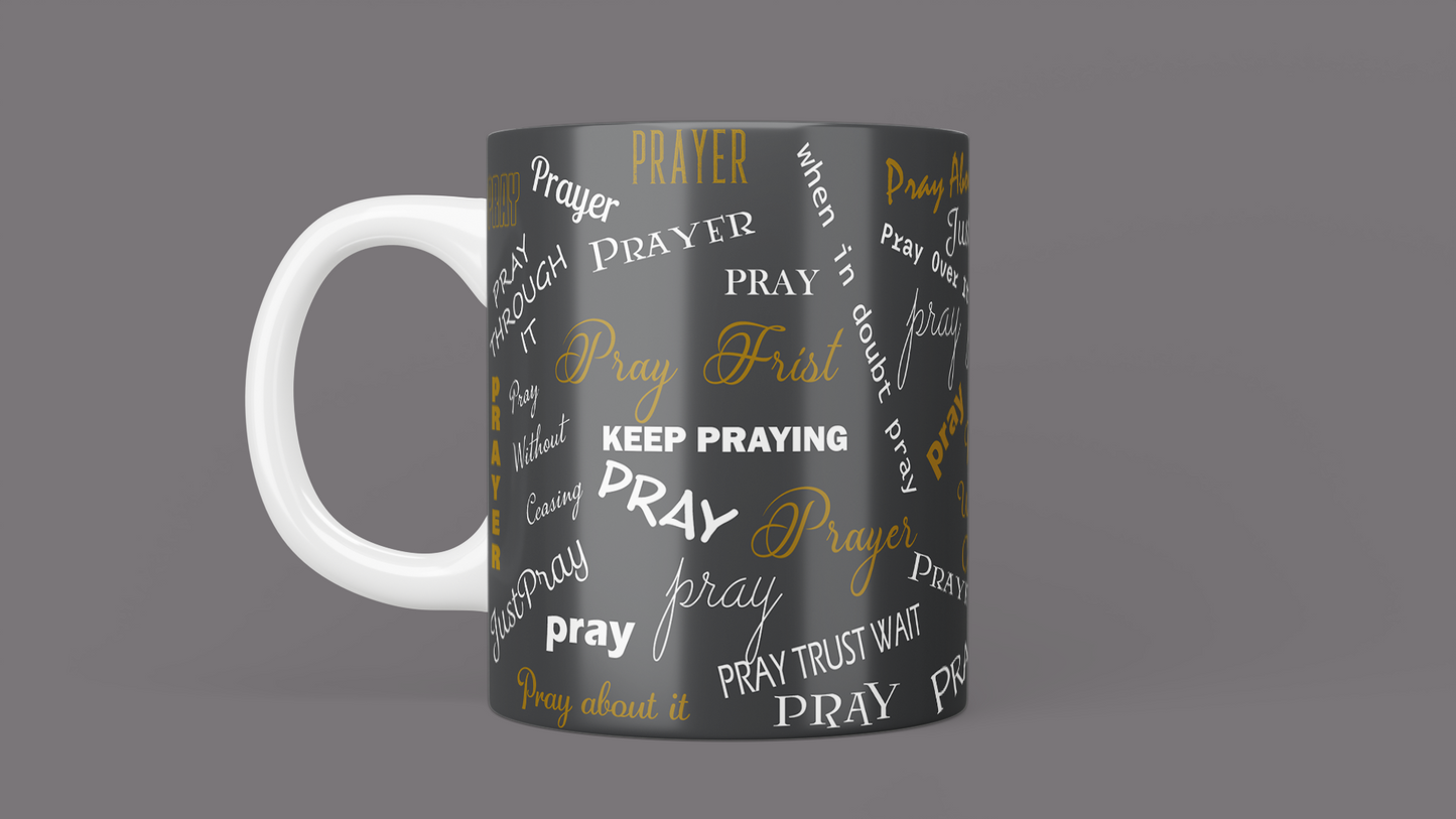 Pray Always/Pray Through It Mug Collection