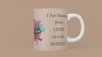 My God Is Stronger Than Cancer Mug